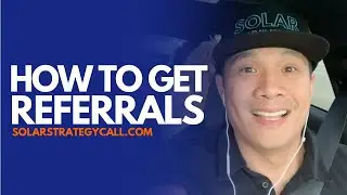 How to get solar referrals