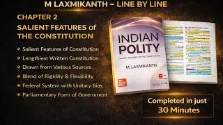 (CH-2/P-1)Salient Features of the Constitution | M Laxmikant Line by Line | UPSC Prelims Polity