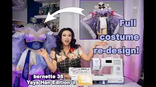 Upcycling a store-bought cosplay using my bernette 38 Yaya Han Edition!