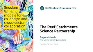 The Reef Catchments Science Partnership