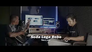 SEDA LEGA BEBO || RAFEL & JEMY || LAGU LIO TERBARU 2025
