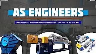 AS Engineers: Industrial Paddle Dryers, Centrifugal Blowers & Turnkey Pollution Control Solutions