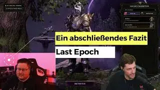 Last Epoch ein abschlie&szlig;endes Fazit mit Jarzuul