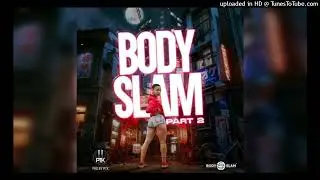 Mr E 1 Drop - Go Down [Bodyslam_Riddim_Pt2_Pro_By_P.T.K_Music_Zimdancehall 2023]