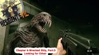 Resident Evil 7: Biohazard&ndash; Looking for Ethan 🛳️ | Wrecked Ship Walkthrough + Guide