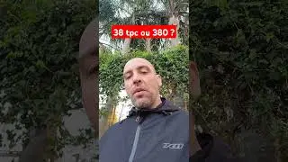 38 Tpc ou 380?