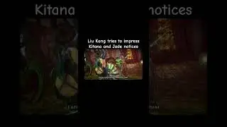 Liu Kang tries to impress Kitana and Jade notices #mortalkombat #mk11 #mk #liukang #kitanamk11