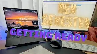 Getting Ready for the New SEMESTER