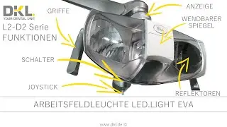 DKL CHAIRS L2-D2 SERIE Funktionen FARO Arbeitsfeldleuchte LED.LIGHT EVA ab 2024-10