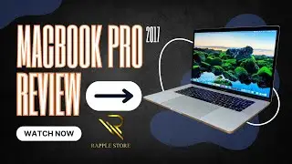 Apple MacBook Pro 2017 |Review |Rapple store| Tech #macbookpro2017 #applelaptop #technology