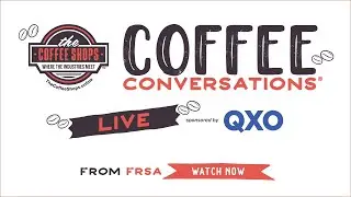 Coffee Conversations LIVE From FRSA 2025!