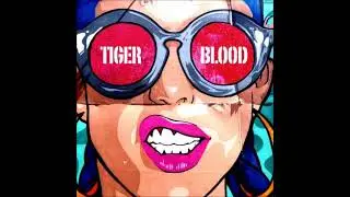 Fear Of Tigers &ndash; Tiger Blood! 2021