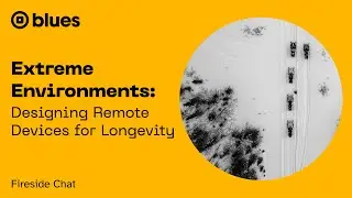 Extreme Environments: Designing Remote Devices for Longevity