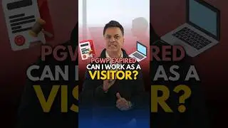 PGWP Expired. Can I work as a Visitor?