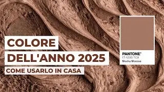 Colore dell&rsquo;anno 2025: Pantone Mocha Mousse - Interior design | Analisi colore #25
