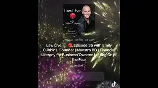23.09.06 - LawLive Episode 35 Emily Cubbins just dropped with Cullen Haynes