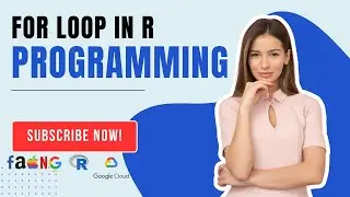 For Loop in R Programming | For Loop in R Language | For Loop in R Explained | Nested For Loop in R