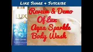 LUX AQUA SPARKLE BODY WASH REVIEW || BEST BODY WASH||