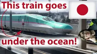 Riding the underwater bullet train in Japan