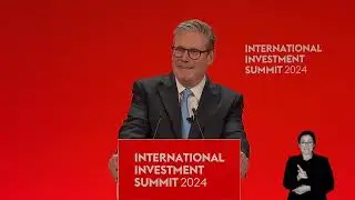 PM Keir Starmer’s speech at the International Investment Summit