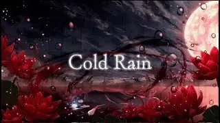 【Mo Dao Zu Shi/魔道祖師】Cold Rain (Aimer)　／ covered by  Karin【歌ってみた】