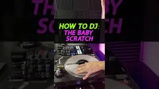 Baby Scratch Tutorial | #Scratching Lesson for Beginner DJs