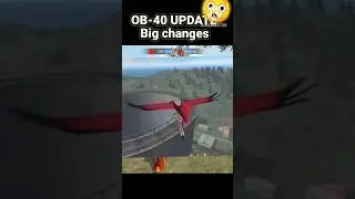 What is the OB-40 UPDATE BIG CHANGES 😯😍 #SHORTS #OB40 update
