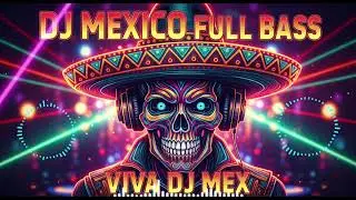 🔥Fiesta Sin Fronteras vol.2  |  Viva DJ Mex