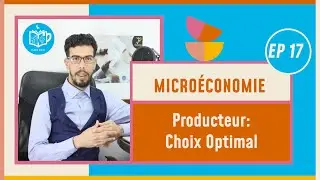 CAFE ECO #EP 17 Micro&eacute;conomie S1,S2 Producteur : Choix Optimal  Darija