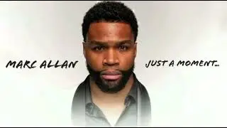 Marc Allan - Just A Moment