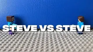 STEVE VS STEVE (By:Geester Bricks)
