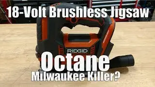 Ridgid Octane 18-Volt Brushless Gen5X Jigsaw R8832 Review