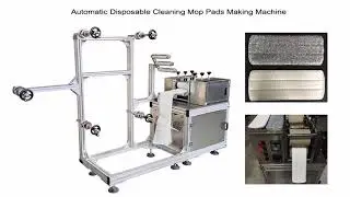 Disposable Cleaning Mop Pads Making Machine , Automatic Ultrasonic Welding Machine for Mop Pad