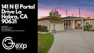 141 N El Portal Drive, La Habra, CA 90631 | La Habra Homes For Sale | Geoffrey Luna