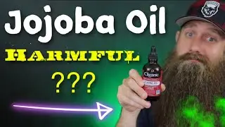 Is Jojoba Oil Harming Your Beard!?