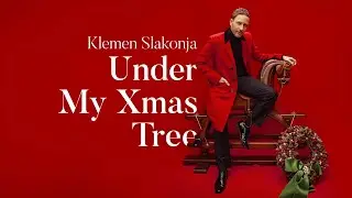 Klemen Slakonja &ndash; Under My Xmas Tree (Lyric Video)