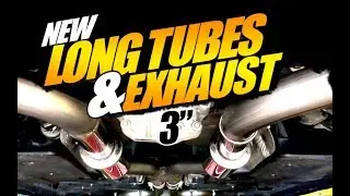 New Long Tubes & EXHAUST!!! 3