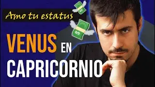 VENUS EN CAPRICORNIO 💸 🫀 