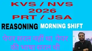 KVS / NVS 2026 PRT/JSA #reasoning paper solutions morning shift 