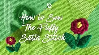 How To Sew the Puffy Satin Stitch