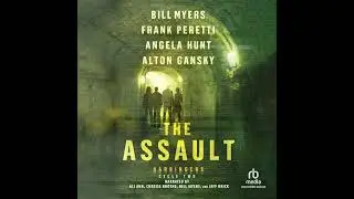 Assault by Alton Gansky | Full Audiobook