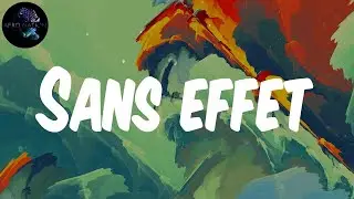 (Lyrics) Tayc - Sans effet