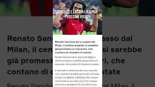 Renato Sanches sempre pi&ugrave; vicino al milan #calcio #shorts #milan #rossoneri #renatosanches #seriea