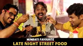 Best Late Night Street Food in Mumbai | Indian Street Food (Mumbai)