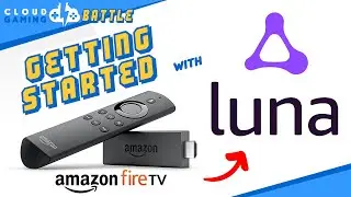 INSTALL Amazon LUNA on the FIRE TV
