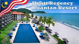 Hyatt Regency Kuantan Resort Tour (Latest Review) | 5 Star Beachfront Resort Malaysia | Must Watch