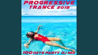Digital Riders (Progressive Trance 2018 100 Hits DJ Mix Edit)
