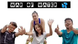 War Of Water Ft. Salon Basnet|| Namendra Ranjit|| Ojaswi Thapa