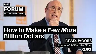 💸How to Make a Few More Billion Dollars with Brad Jacobs #podcast #leadership 