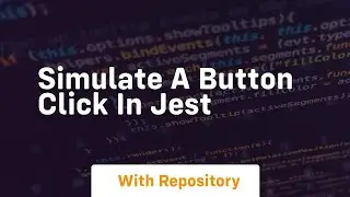 simulate a button click in jest